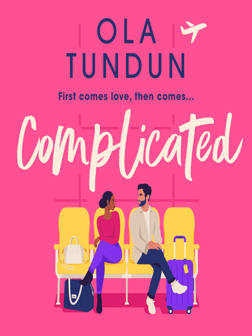 Title details for Complicated by Ola Tundun - Available